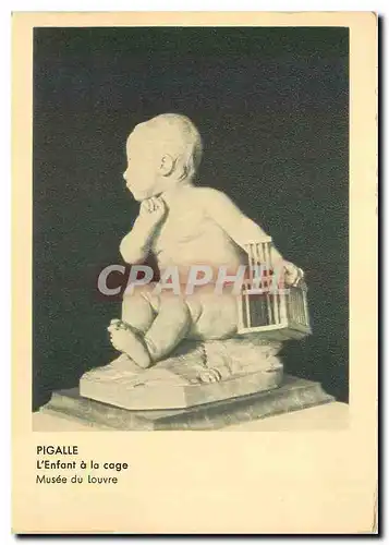 Moderne Karte Pigalle L'Enfant a la cage Musee du Louvre