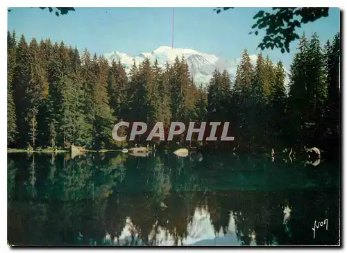 Cartes postales moderne Le Lac Vert Haute Savoie et le Mont Blanc