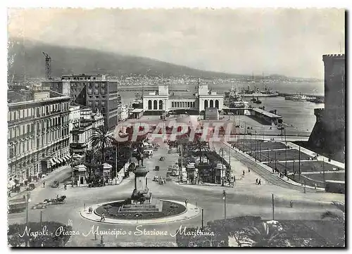 Cartes postales moderne Napoli Piazza Municipio e Stazione Mazittima