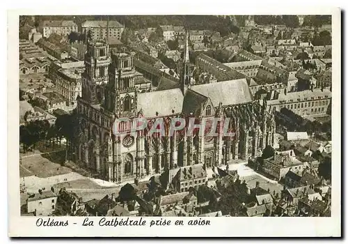 Cartes postales moderne Orleans La Cathedrale prise en avion