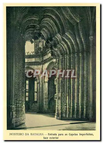 Cartes postales moderne Mosteiro da Batalha Entrada para as Capelas Imperfeitas face exterior