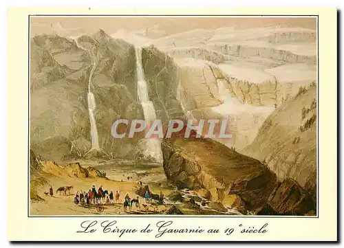 Cartes postales moderne Le Cirque de Gavarnie au 19 siecle