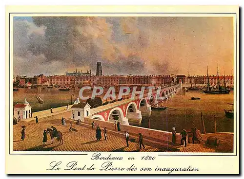 Cartes postales moderne Bordeaux Vieille Gravure Le Pont de Bordeaux dit Pont de Pierre