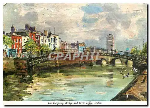 Cartes postales moderne The Ha'penny Bridge and River Liffey Dublin Ireland