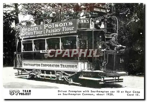 Moderne Karte Driver Frampton with Southampton Car 10 at Rest Camp on Southampton Common  about 1920