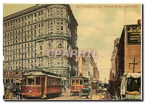 Cartes postales moderne San Francisco California. Trolleys and horse-drawn carriages vie for space on Market ST. near Fi
