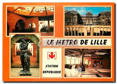 Cartes postales moderne Le m�tro de Lille station r�publique