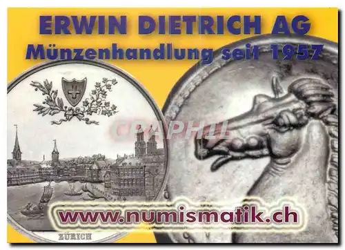 Cartes postales moderne Erwin Dietrich AG Munzenhandlung seit 1957 Pieces Numismatie Monnaie