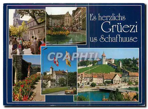 Cartes postales Es herzlichs Gruezi us Schaffhausen