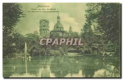 Cartes postales Mannheim Partie aus dem Stadtpark mit Sternwarte und Jesuitenkirche