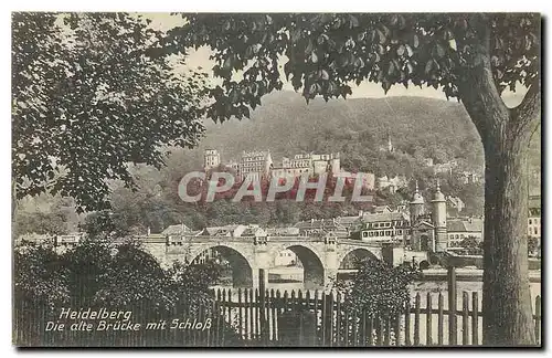 Cartes postales Heidelberg Die alte Brucke mit Schloss