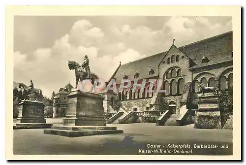 Cartes postales Goslar Kaiserpfalz Barbarossa und Kaiser Wilhelm Denkmal