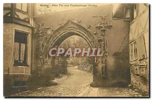 Cartes postales Goslar Altes Tor zum Frankenberger Kloster