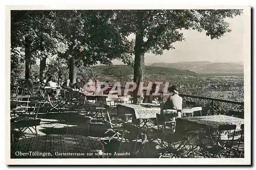 Cartes postales moderne Ober Tullingen Gartenterrase zur salonen Aussicht Gasthaus Schonen Aussicht Obertullingen