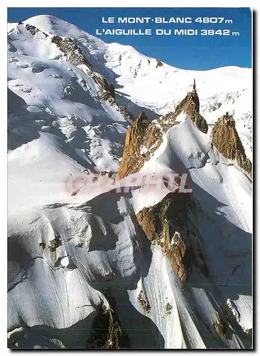 Cartes postales moderne Le Mont Blanc L'Aiguille du Midi Haute Savoie