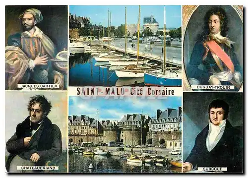 Cartes postales moderne Saint Malo Cite Corsaire Malouins celebres Jacques Cartiers Duguay Trouin Chateaubriand Surcouf