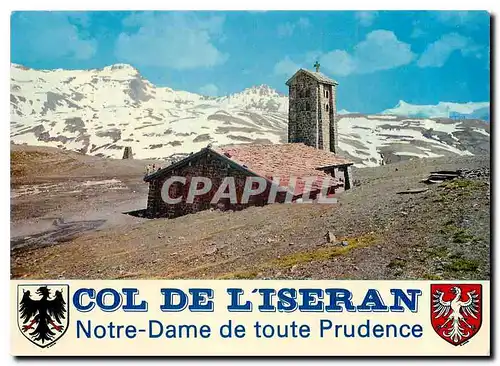 Cartes postales moderne Col de l'Iseran Savoie Chapelle ND de Toute Provence Au fond l'Albaron