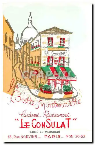 Cartes postales moderne La Butte Montmartre Cabaret-Restaurant Le Consulat