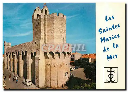 Cartes postales moderne Les Saintes-Maries-de-la-Mer L'Eglise Fortifiee