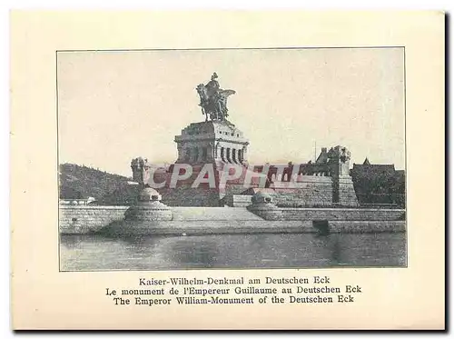 Moderne Karte Le monument de l'Empereur Guilaumme au Deutschen Eck