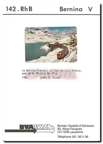 Cartes postales moderne Le Bernina Express au bord du Lago Bianco peu apres Ospizio Bernina