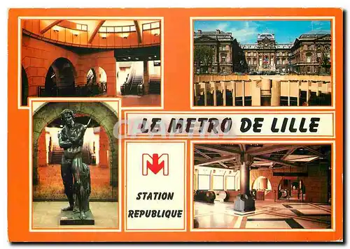 Cartes postales moderne Le Metro de Lille Nord Station Republique