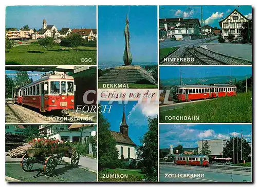 Cartes postales moderne Grusse von der Forch EGG Hinteregg Denkmal Forchbahn Zumikon Zollikerberg