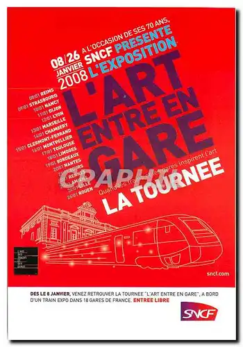 Cartes postales moderne L'Art entre en Gare La Tournee