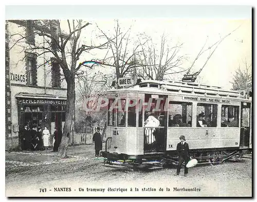 Cartes postales moderne Nantes Un tramway electrique a la station de la Morrhonniere