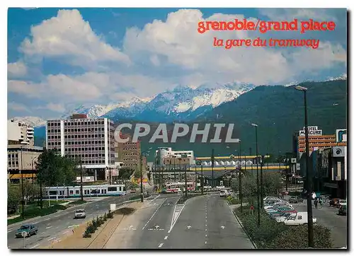 Cartes postales moderne Le tramway a Grand Place La chaine de Belledonne Grenoble