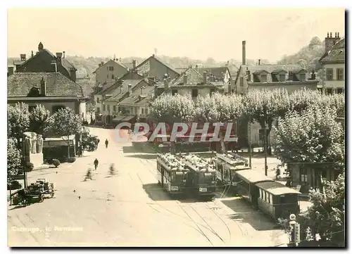 Moderne Karte Le rondeur de Carouge vers 1930 Coll. Mus�e du Vieux-Gen�ve