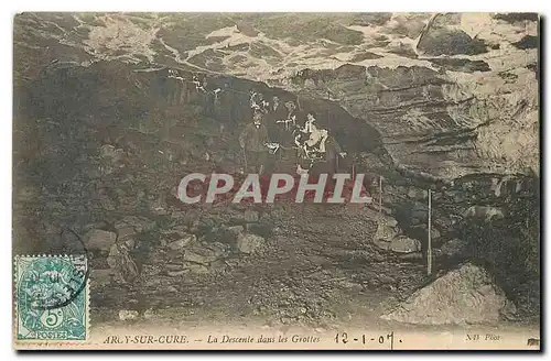 Cartes postales Arcy sur Cure La Descente dans les Grottes