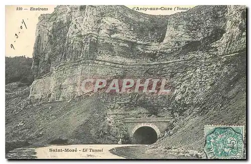 Cartes postales Environs d'Arcy sur Cure Yonne Saint More Le Tunnel