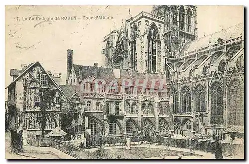 Cartes postales La Cathedrale de Rouen cour d'Albane