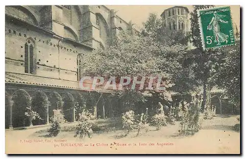 Ansichtskarte AK Toulouse Le Cloitre du Musee et la Tour des Augustins