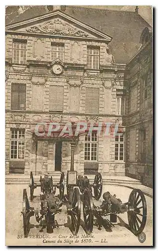 Ansichtskarte AK Verdun Cour de la Mairie Canons du Siege de 1870