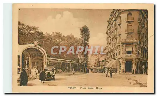 Cartes postales Vichy Place Victor Hugo