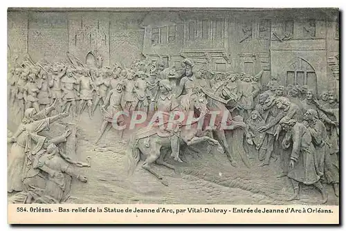 Ansichtskarte AK Orleans Bas relief de la Statue de Jeanne d'Arc par Vital Dubray Entree de Jeanne d'Arca Orleans