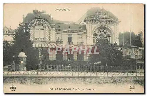 Cartes postales La Bourboule le Casino Chardon