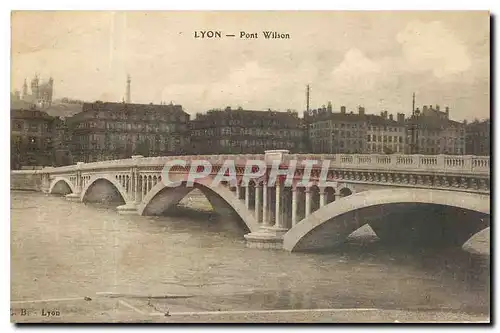 Ansichtskarte AK Lyon Pont Wilson