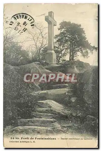 Ansichtskarte AK Foret de Fontainebleau Sentier conduisant au Calvaire