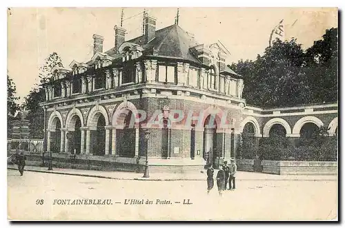 Ansichtskarte AK Fontainebleau L'Hotel des Postes