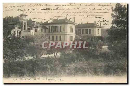 Cartes postales Saint Raphael L'Hopital