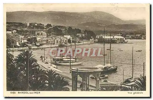 Cartes postales Bandol sur Mer vue generale