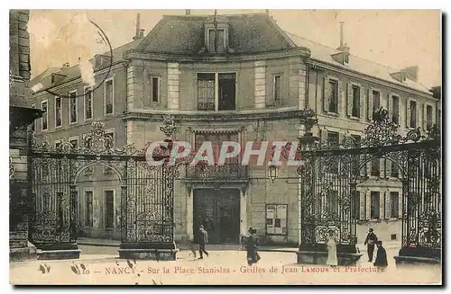 Ansichtskarte AK Nancy sur la Place Stanislas Grilles de Jean Lamour et Prefecture