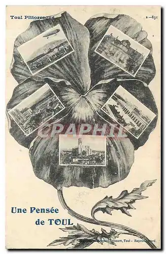 Cartes postales Toul Pittoresque Une Pensee de Toul Zeppelin Ballon Aviation