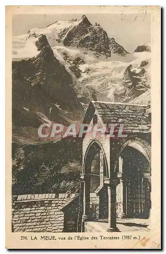 Cartes postales La Meije vue de l'Eglise des Terrasses