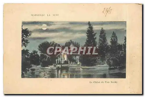 Cartes postales Marseille La Nuit Le Chalet du Parc Borely