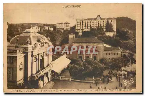 Cartes postales Chatelguyon Theatre Etablissement Thermal