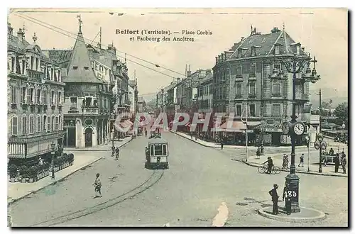 Cartes postales Belfort Territoire Place Corbis et Faubourg des Ancetres Tramway